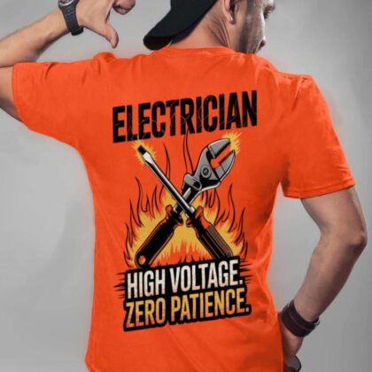 Electrician High Voltage Zero Patience Apparel - Electrician