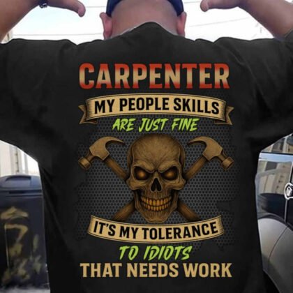 My People Skills Are Fine - Carpenter Quote